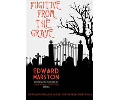 KNYGA Edward Marston Fugitive from the Grave