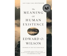 KNYGA Edward Osborne Wilson Meaning of Human Existence
