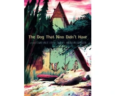 KNYGA Edward van de Vendel The Dog That Nino Didn't Have