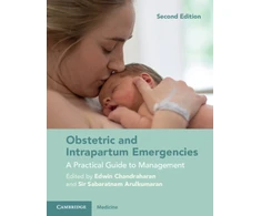 KNYGA Edwin Chandraharan Obstetric and Intrapartum Emergencies