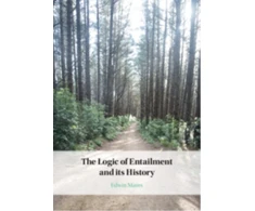 KNYGA Edwin David Mares Logic of Entailment and its History