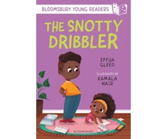 KNYGA Effua Gleed Snotty Dribbler: A Bloomsbury Young Reader