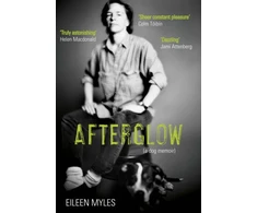 KNYGA Eileen Myles Afterglow