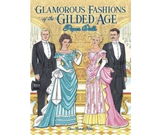 KNYGA Eileen Rudisill Miller Glamorous Fashions of the Gilded Age Paper Dolls