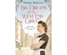 KNYGA Elaine Roberts Big Dreams for the West End Girls