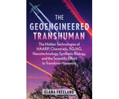 KNYGA Elana Freeland Geoengineered Transhuman