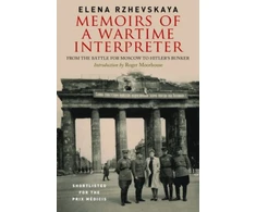KNYGA Elena Rzhevskaya Memoirs of a Wartime Interpreter