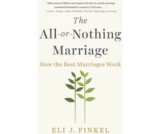 KNYGA Eli J Finkel All-or-Nothing Marriage