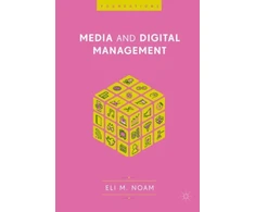 KNYGA Eli M Noam Media and Digital Management