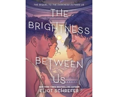 KNYGA Eliot Schrefer Brightness Between Us