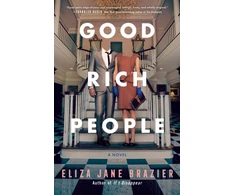 KNYGA Eliza Jane Brazier Good Rich People