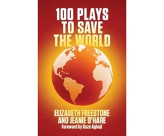 KNYGA Elizabeth Freestone 100 Plays to Save the World