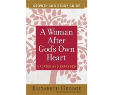 KNYGA Elizabeth George Woman After God's Own Heart Growth and Study Guide