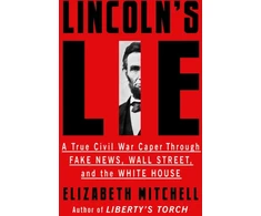 KNYGA Elizabeth Mitchell Lincoln's Lie