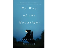 KNYGA Elizabeth Musser By Way of the Moonlight