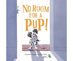 KNYGA Elizabeth Suneby No Room for a Pup!