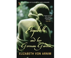 KNYGA Elizabeth Von Arnim Elizabeth And Her German Garden