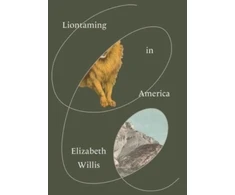 KNYGA Elizabeth Willis Liontaming in America
