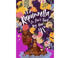 KNYGA Ella Mcleod Rapunzella, Or, Don't Touch My Hair