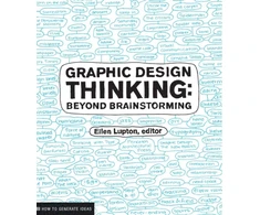 KNYGA Ellen Lupton Graphic Design Thinking