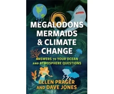 KNYGA Ellen Prager Megalodons, Mermaids, and Climate Change