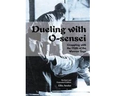 KNYGA Ellis Amdur Dueling with O-Sensei