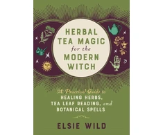 KNYGA Elsie Wild Herbal Tea Magic for the Modern Witch