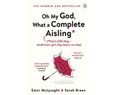 KNYGA Emer Mclysaght Oh My God, What a Complete Aisling