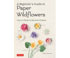 KNYGA Emiko Yamamoto A Beginner's Guide to Paper Wildflowers