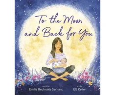 KNYGA Emilia Bechrakis Serhant To the Moon and Back for You
