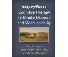 KNYGA Emily A Holmes Imagery-Based Cognitive Therapy for Bipolar Disorder and Mood Instability