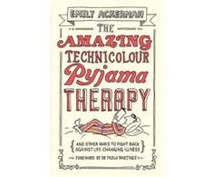 KNYGA Emily Ackerman Amazing Technicolour Pyjama Therapy