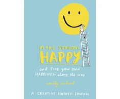 KNYGA Emily Coxhead Make Someone Happy and Find Your Own Happiness Along the Way