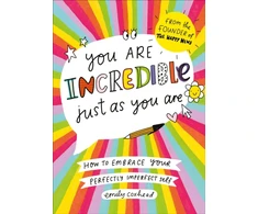 KNYGA Emily Coxhead You Are Incredible Just As You Are