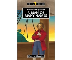 KNYGA Emily J Maurits Olaudah Equiano: A Man of Many Names