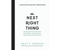 KNYGA Emily P Freeman Next Right Thing Guided Journal – A Decision–Making Companion