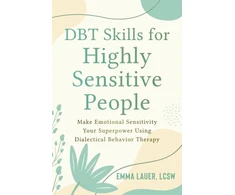 KNYGA Emma Lauer DBT Skills for Highly Sensitive People
