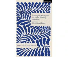 KNYGA Emma Louise Tinniswood Monologues, Duologues and Scenes for Young Performers