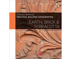 KNYGA English Heritage Staff Practical Building Conservation: Earth, Brick and Terracotta