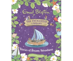 KNYGA Enid Blyton Enchanted Library: Stories of Dreamy Adventures