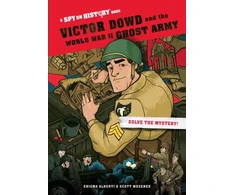 KNYGA Enigma Alberti Victor Dowd and the World War II Ghost Army, Library Edition