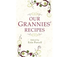 KNYGA Eoin Purcell Our Grannies' Recipes