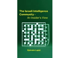 KNYGA Ephraim Lapid The Israeli Intelligence Community