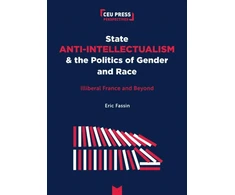 KNYGA Eric Fassin State Anti-Intellectualism and the Politics of Gender and Race