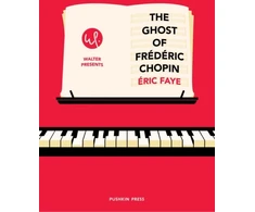 KNYGA Eric Faye Ghost of Frederic Chopin