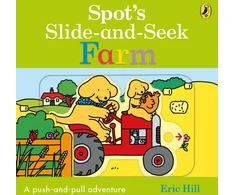 KNYGA Eric Hill Spot's Slide and Seek: Farm