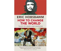 KNYGA Eric Hobsbawm How To Change The World