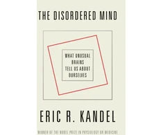 KNYGA Eric R Kandel Disordered Mind