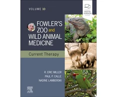 KNYGA Eric R Miller Fowler's Zoo and Wild Animal Medicine Current Therapy,Volume 10