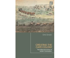 KNYGA Erik Green Creating the Cape Colony